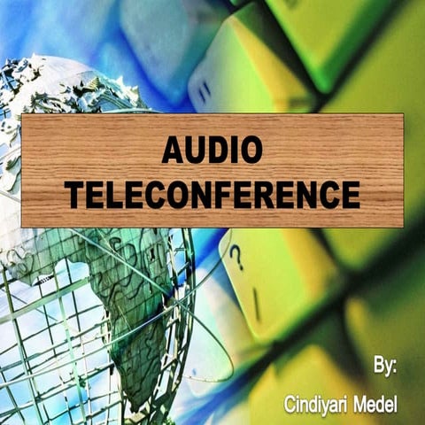 Types of audio conferencing and its uses | DOC