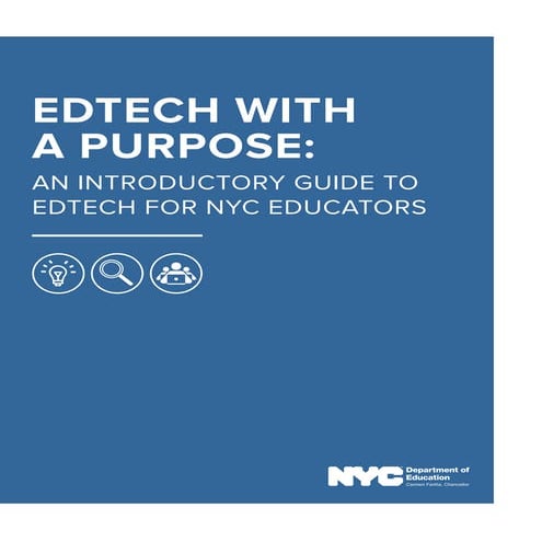 EdTech With A Purpose: An Introductory Guide to Education Technology for NYC ...