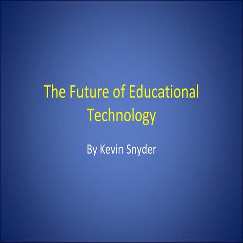 Ed Tech Future