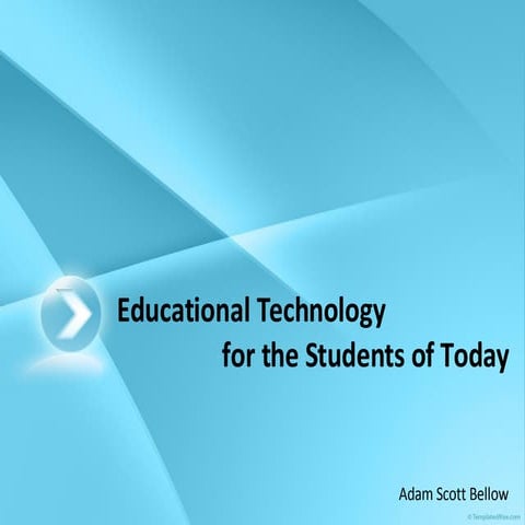 Educational Technology - May 2008