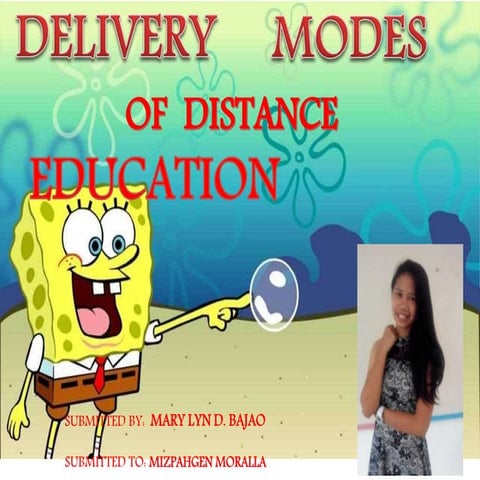 Delivery Modes of Distance Education 
