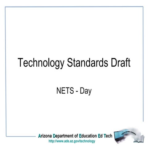 Arizona Educational Technology Standards Overview | PPT