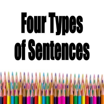 Four Types of Sentences