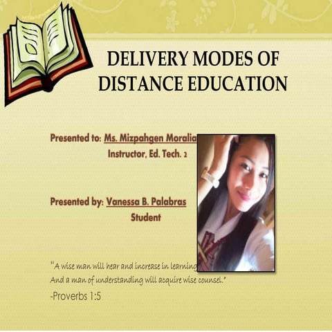 Delivery modes of Distance Education And which Technology is best
