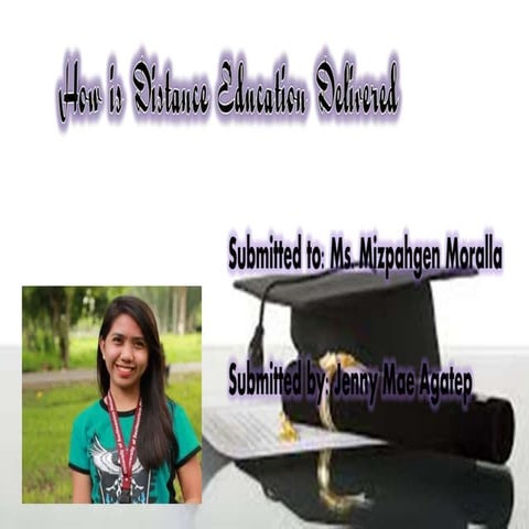 How is Distance Education Delivered