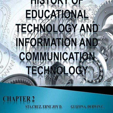 Chapter 2 History of Educational Technology and Information & Communication and Technology