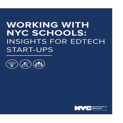 Working With NYC Schools: Insights for EdTech Start-Ups V1.0