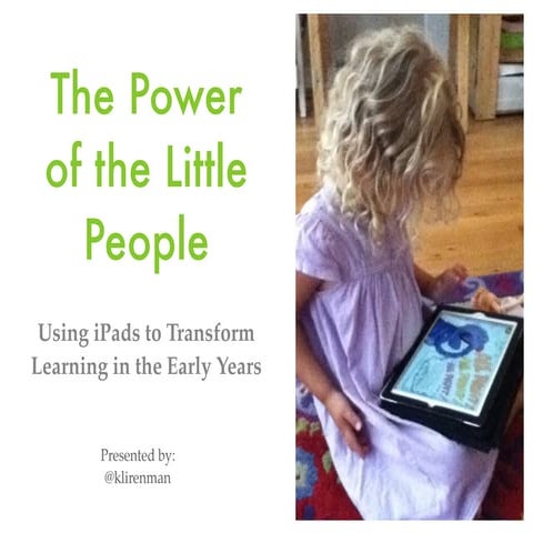 Ed Tech Teacher San Diego 2014   The Power of the Little People