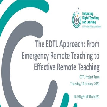 The EDTL Approach: From Emergency Remote Teaching to Effective Remote Teaching