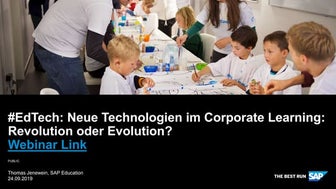 #EdTech Neue Technologien im Corporate Learning: Revolution oder Evolution? 