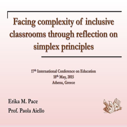 Facing complexity of inclusive classrooms through reflection on simplex princ...