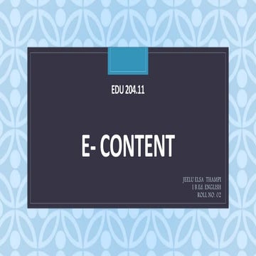 Edu 204.11 E- content