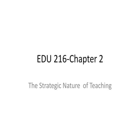 Edu 216 chapter 2