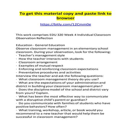 Edu 320 week 4 individual classroom observation reflection | DOCX
