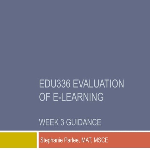 Edu336 week 3 guidance