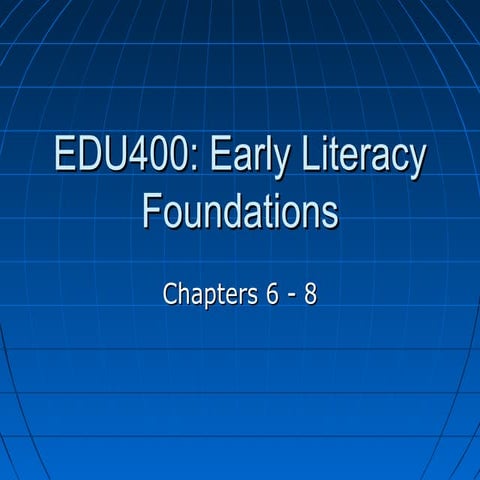 Edu400, chapters 6   8 presentations