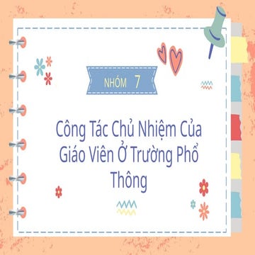EDU502.K50.8_Nhóm 7_Bài tập nhóm tuần 13_Công tác chủ nhiệm của GV ở trường P...