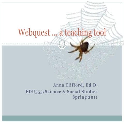 Webquest ... a teaching tool