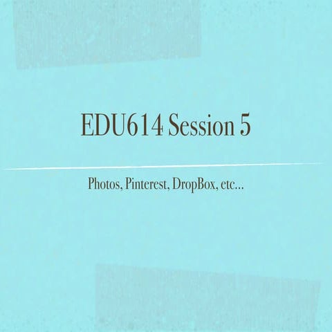 Edu614 session 4 ws 12 photos pinterest