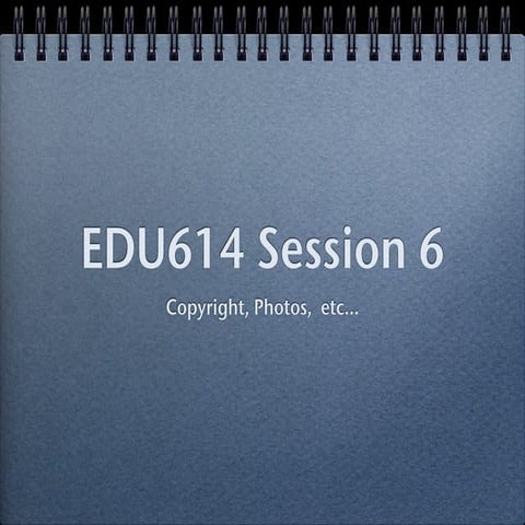 Edu614 session 6 SF 12 