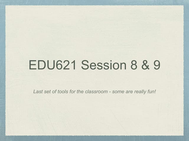 Edu614 session 7 sf 15 summer