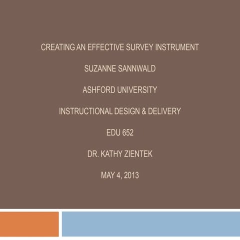 Creating an Effective Survey Instrument