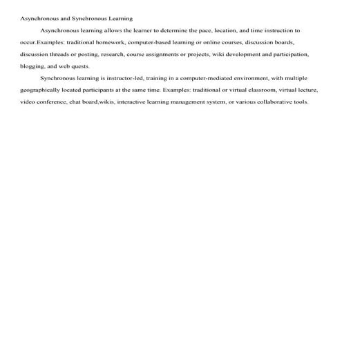 Edu656 week 1 discussion 1 compare and contrast synchronous and asynchronous learning