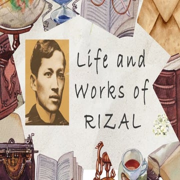 life and works of rizal-complete . pptxx | PPT