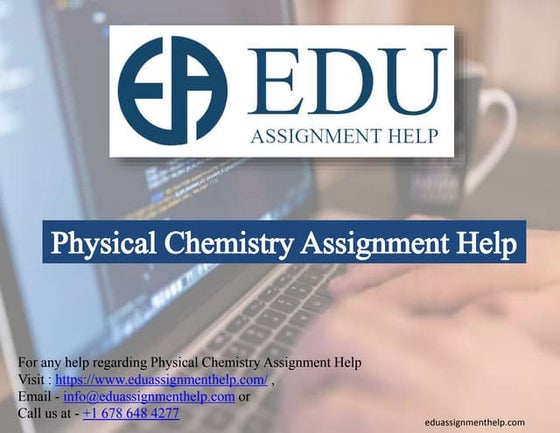 Physical Chemistry Assignment Help