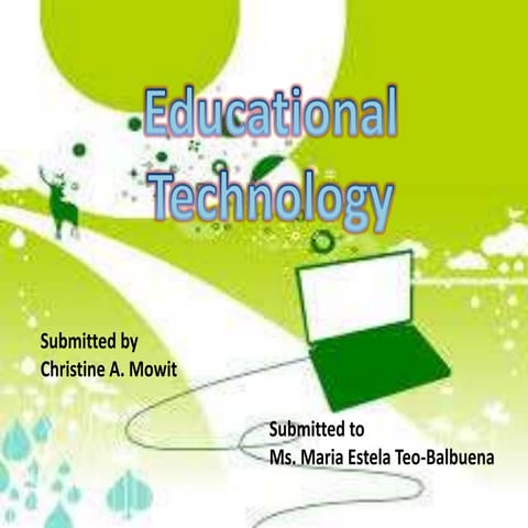 Educational technology in the 21 st century education | PPTX