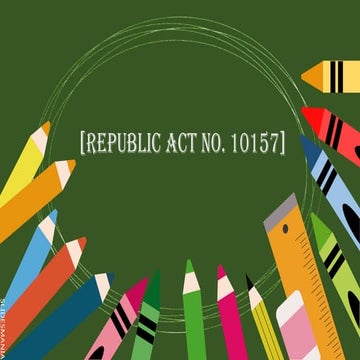 Legal Bases of Education - R.A No. 10157 & R.A. No. 10533 | PPTX