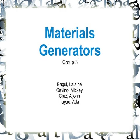Materials Generators Hand-outs