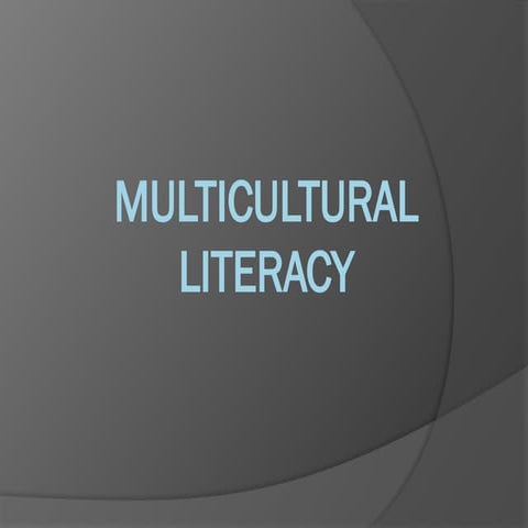 Understanding and Developing Multicultural Literacy for Respectful ...