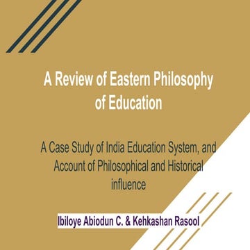 A Review of Eastern Philosophy of Education: Case study of India Education