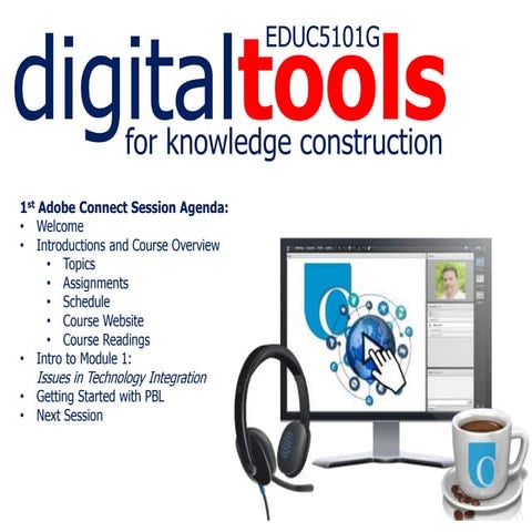 EDUC5101 1st Adobe Connect Session Presentation (Jan-12-16)