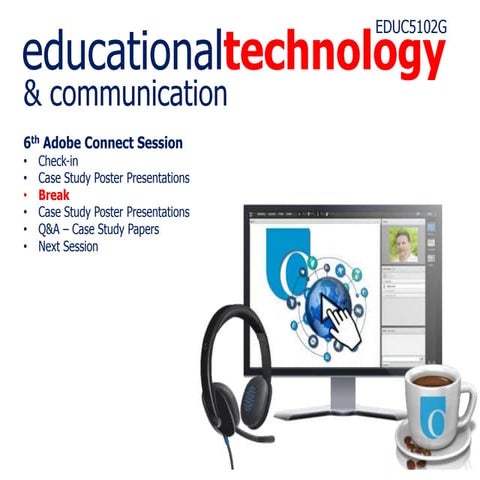 EDUC 5102 G Session 6 Presentation