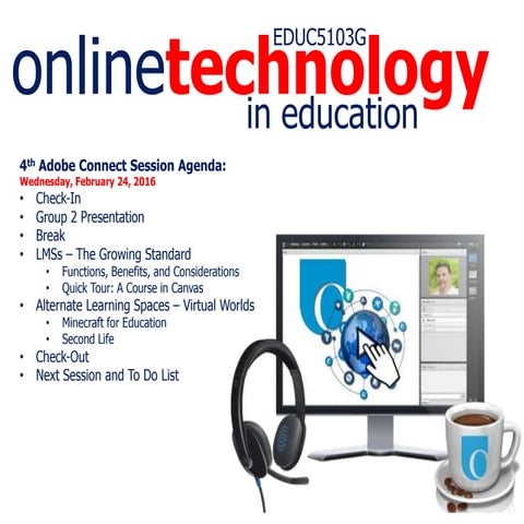 EDUC 5103 Session 4 Presentation (Feb 24, 2016)