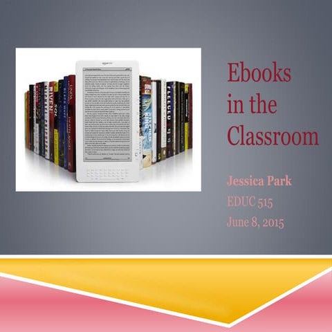 E-books in the Classroom | PPTX