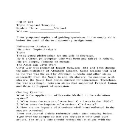 EDUC 703Topic Proposal TemplateStudent Name _______Michael | DOCX