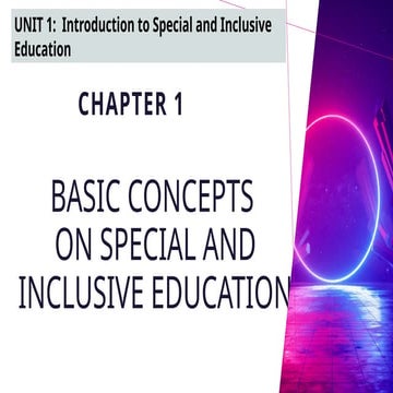 EDUC9_Chapter1. basic concept on special and inclusive education