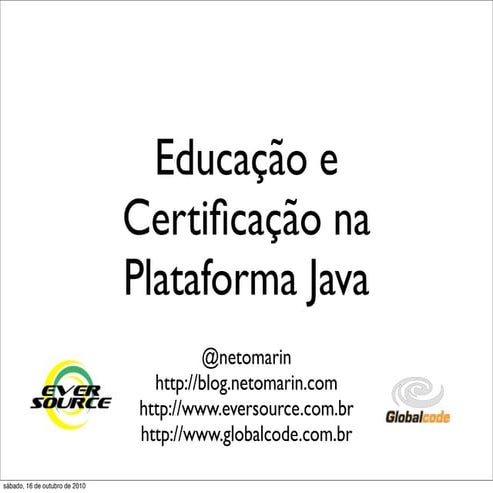 Educação e certificação na plataforma Java