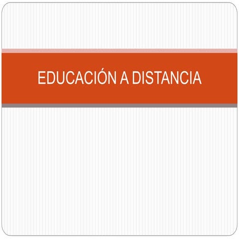 Educación a distancia