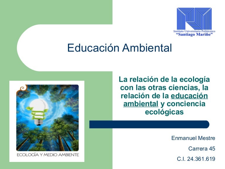 la relación de la ecología con las otras ciencias, la