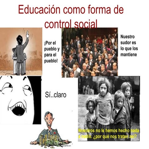 Educación como forma de control social