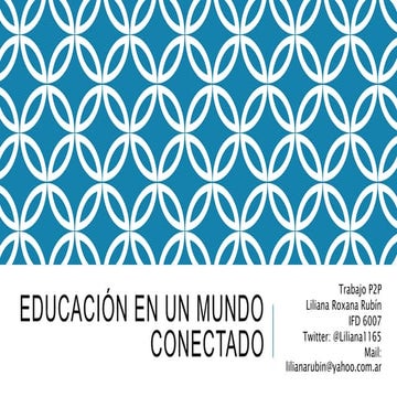 Educación en un mundo conectado