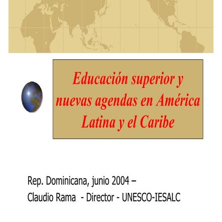Tendencias de la Educación Superior en América Latina y el Caribe | PDF