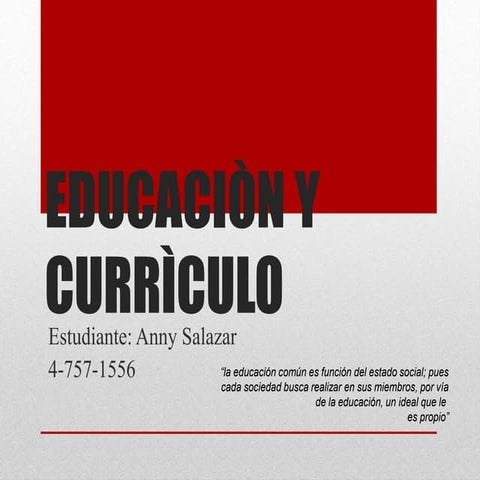 Educaciòn y currìculo