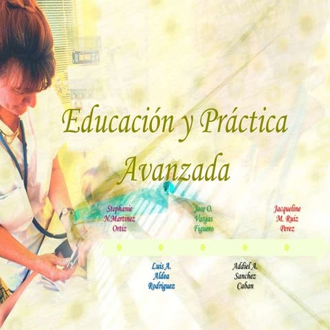 EducacióN Y Práctica Avanzada