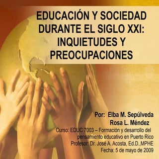 Educación y sociedad durante el sig...