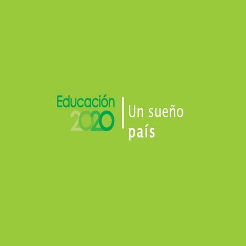 Planteamientos Educación 2020